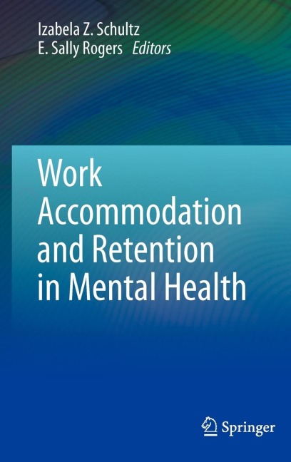 Work Accommodation and Retention in Mental Health - 