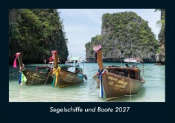 Cover-Bild zum Titel 'Segelschiffe und Boote 2027 Fotokalender DIN A4' von 'Tobias Schmitt, Kevin Heber'