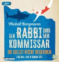 Der Rabbi und der Kommissar 02: Du sollst nicht begehren - Michel Bergmann