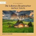 Cover-Bild zum Titel 'Die ledernen Brautwerber meines Vaters' von 'Peter Rosegger'