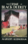 Cover-Bild zum Titel 'The Crime at Black Dudley' von 'Margery Allingham'