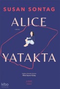 Cover-Bild zum Titel 'Alice Yatakta' von 'Susan Sontag'