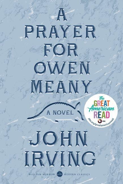 A Prayer for Owen Meany - John Irving