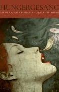 Cover-Bild zum Titel 'Hungergesang' von 'Nicola Quaß'