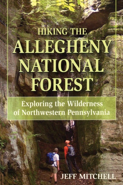 Hiking the Allegheny National Forest - Jeff Mitchell