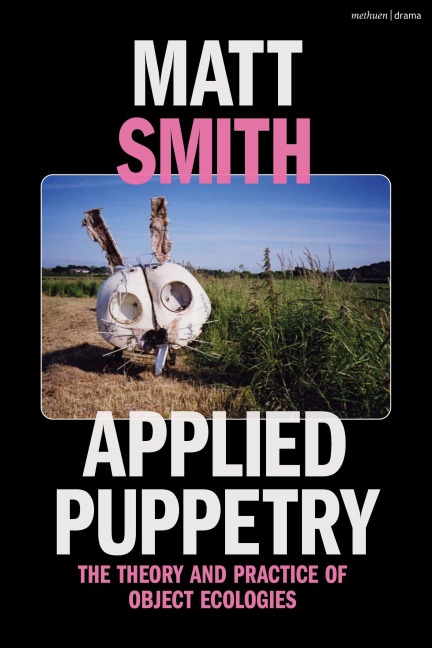 Applied Puppetry - Matt Smith