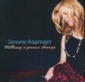 Nothing's Gonna Change - Simone Kopmajer