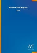 Cover-Bild zum Titel 'Bundesfernstraßengesetz' von ''
