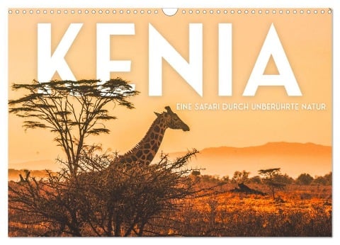 Kenia - Eine Safari durch unberührte Natur. (Wandkalender 2025 DIN A3 quer), CALVENDO Monatskalender - Sf Sf