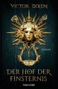 Cover-Bild zum Titel 'Vampyria - Der Hof der Finsternis' von 'Victor Dixen'