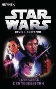 Star Wars(TM): Darksaber - Der Todesstern - Kevin J. Anderson