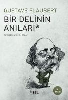 Bir Delinin Anilari - Gustave Flaubert