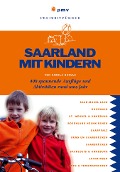 Cover-Bild zum Titel 'Saarland mit Kindern' von 'Carola Schulz'