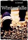 Cover-Bild zum Titel 'Winterfalle' von 'A. Israel'