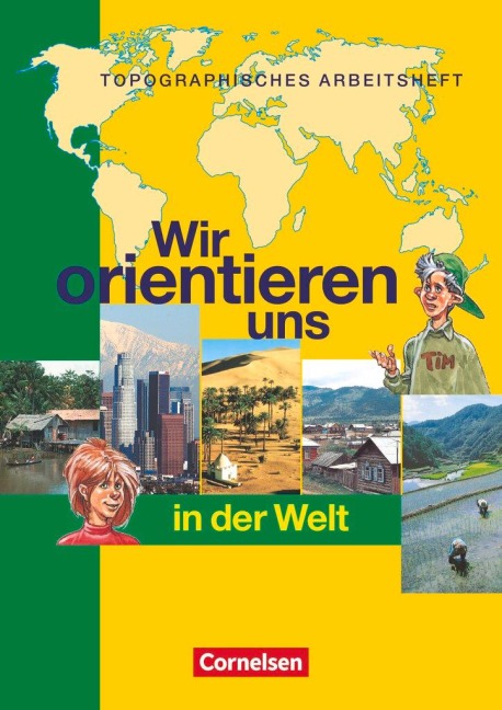 Wir orientieren uns in der Welt 3 - 