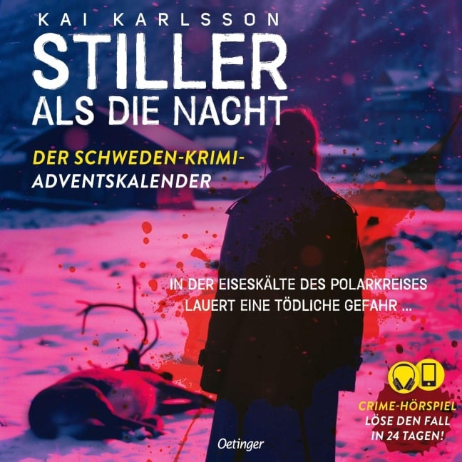 Stiller als die Nacht. Der Schweden-Krimi-Adventskalender - Kai Karlsson