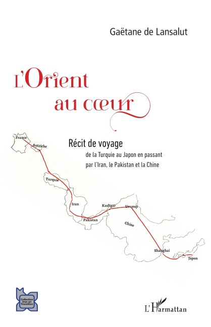 L'Orient au coeur - Gaëtane de Lansalut