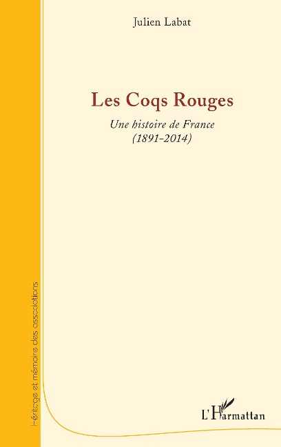 Les Coqs Rouges - Julien Labat