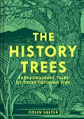 Cover-Bild zum Titel 'The History Trees' von 'Colin Salter'