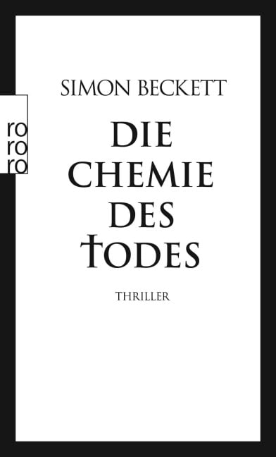 Die Chemie des Todes - Simon Beckett