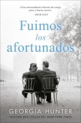 Cover-Bild zum Titel 'Fuimos Los Afortunados' von 'Georgia Hunter'