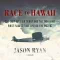 Race to Hawaii - Jason Ryan