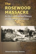 Cover-Bild zum Titel 'The Rosewood Massacre' von ''