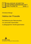 Cover-Bild zum Titel 'Habitus der Prosodie' von 'Christiane Miosga'