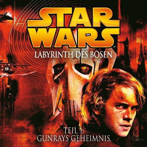 Labyrinth des Bösen - Teil 1: Gunrays Geheimnis - James Luceno, John Williams