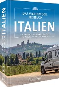 Das Wohnmobil Reisebuch Italien - Michael Moll