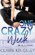 One Crazy Week - Claire Kingsley