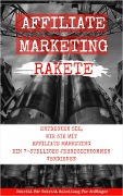 Cover-Bild zum Titel 'Affiliate Marketing Rakete' von 'Andreas Bremer'