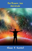 Cover-Bild zum Titel 'Der Traum des Admirals' von 'Klaus Kandel'