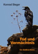 Cover-Bild zum Titel 'Tod und Vermächtnis' von 'Konrad Steger'