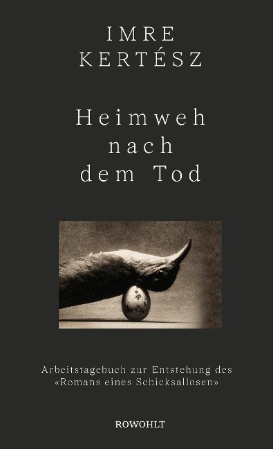Heimweh nach dem Tod - Imre Kertész