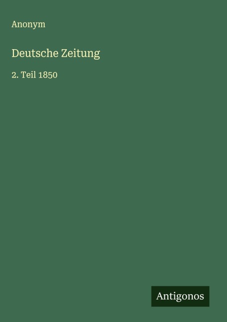 Deutsche Zeitung - Anonym
