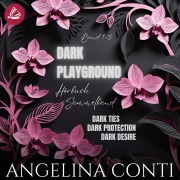 Cover-Bild zum Titel 'Dark Playground Sammelband' von 'Angelina Conti'