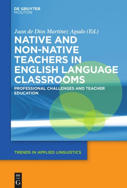 Native and Non-Native Teachers in English Language Classrooms - 