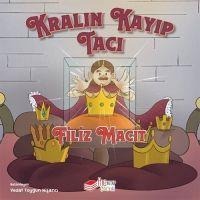 Kralin Kayip Taci - Filiz Macit