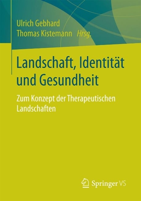 Landschaft, Identität und Gesundheit - 