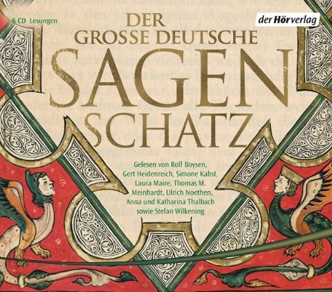 Der große deutsche Sagenschatz - Ludwig Bechstein, Brüder Grimm