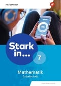 Cover-Bild zum Titel 'Stark in Mathematik 7. Arbeitsheft. Erweiterte Ausgabe 2021' von ''