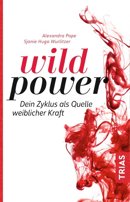 Wild Power - Alexandra Pope, Sjanie Hugo Wurlitzer