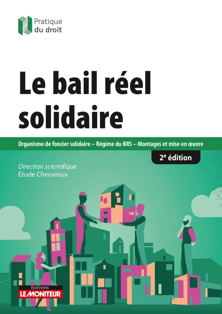 Le bail réel solidaire - Étude Cheuvreux