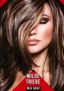 Cover-Bild zum Titel 'Wilde Triebe' von 'Mia Graf'
