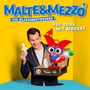 Malte & Mezzo-Auf Tour Mit Mozart - Malte Malte & Mezzo/Arkona