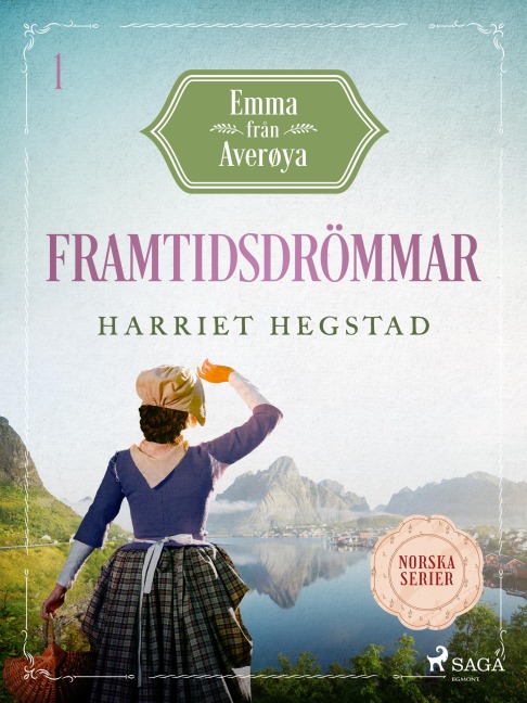Framtidsdrömmar - Harriet Hegstad