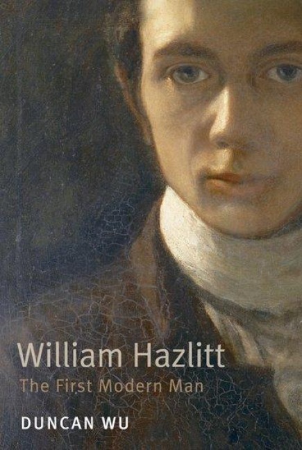 William Hazlitt - Duncan Wu