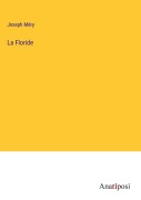 Cover-Bild zum Titel 'La Floride' von 'Joseph Méry'