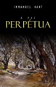 Cover-Bild zum Titel 'Paz Perpetua' von 'Kant Immanuel Kant'